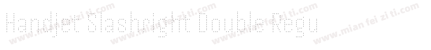 Handjet Slashright Double Regular字体转换